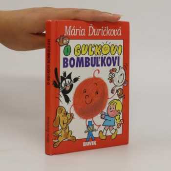 O Guľkovi Bombuľkovi