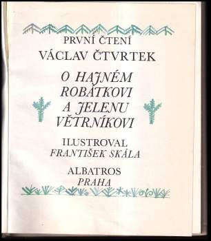 Václav Čtvrtek: O hajném Robátkovi a jelenu Větrníkovi