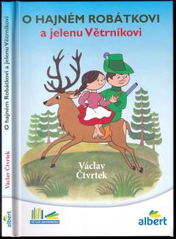 O hajném Robátkovi a jelenu Větrníkovi