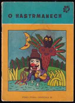 O hastrmanech - Jaromír Jech (1969, Lidové nakladatelství) - ID: 680063