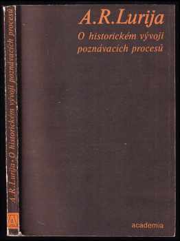 O historickém vývoji poznávacích procesů