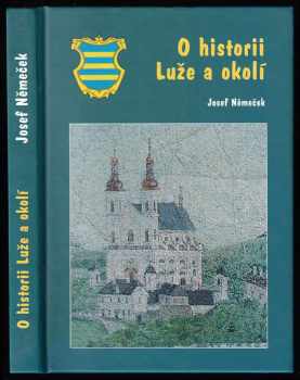 O historii Luže a okolí