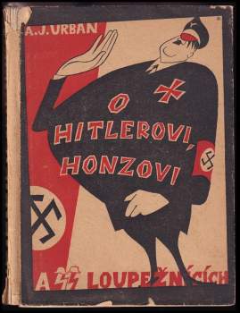 O Hitlerovi, Honzovi a SS-loupežnících