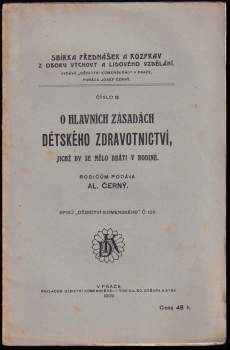 O hlavních zásadách dětského zdravotnictví, jichž by se mělo dbáti v rodině