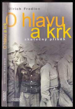 Ulrich Frodien: O hlavu a krk