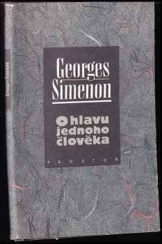 Georges Simenon: O hlavu jednoho člověka