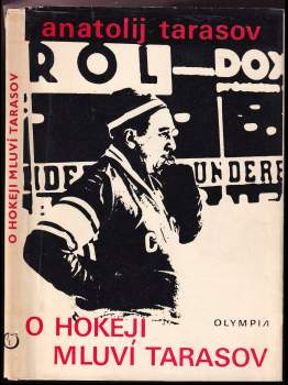 O hokeji mluví Tarasov
