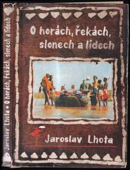 O horách, řekách, slonech a lidech