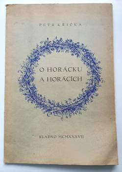 O horácku a horácích