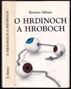 O hrdinoch a hroboch