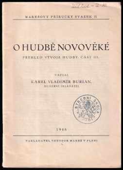 Karel Vladimír Burian: O hudbě novověké