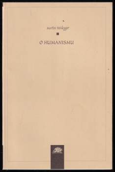 Martin Heidegger: O humanismu