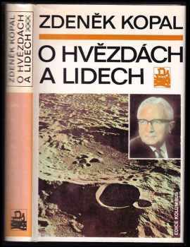 Zdeněk Kopal: O hvězdách a lidech : vzpomínky astronomovy