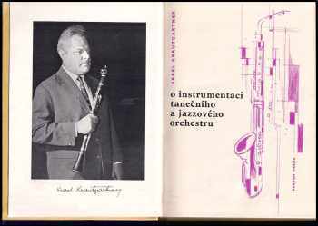 Karel Krautgartner: O instrumentaci tanečního a jazzového orchestru