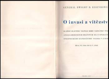 Dwight David Eisenhower: O invasi a vítězství