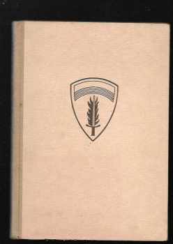 Dwight David Eisenhower: O invasi a vítězství : hlášení hlavního velitele sboru náčelníků štábů anglo-amerických branných sil o operacích spojeneckého expedičního vojska v Evropě od 6.VI.1944 do 8.V.1945