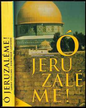 Larry Collins: Ó Jeruzaléme!