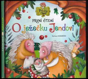 Dita Křišťanová: O ježečku Jendovi