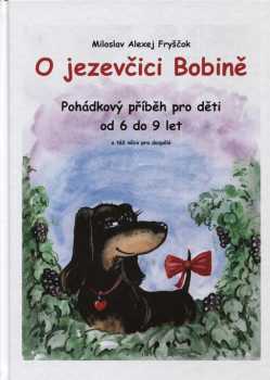 O jezevčici Bobině