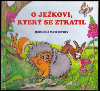 O ježkovi, který se ztratil