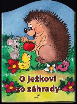 O ježkovi zo záhrady