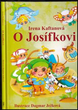 Irena Kaftanová: O Josífkovi
