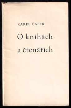 Karel Čapek: O knihách a čtenářích