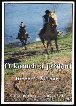 Michaela Burdová: O koních a ježdění