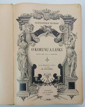 Alexandre Dumas: O korunu a lásku