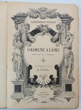 Alexandre Dumas: O korunu a lásku