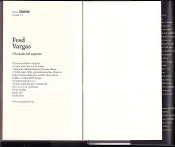 Fred Vargas: O kousek dál napravo