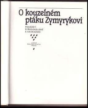 Ivo Vaculín: O kouzelném ptáku Zymyrykovi