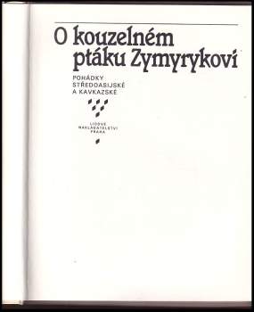 Václav A Černý: O kouzelném ptáku Zymyrykovi