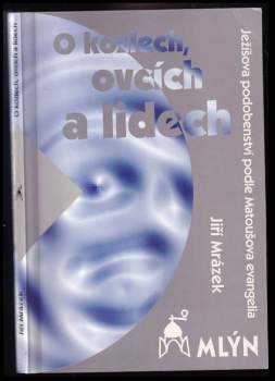 O kozlech, ovcích a lidech