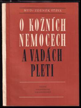 O kožních nemocech a vadách pleti