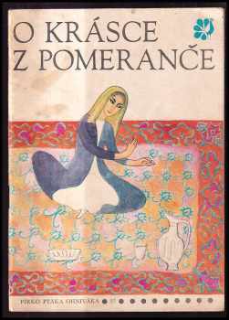 Jan Vladislav: O krásce z pomeranče