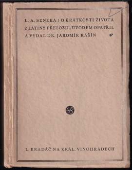 Lucius Annaeus Seneca: O krátkosti života