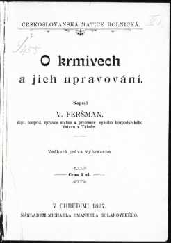 Václav Feršman: O krmivech a jich upravování