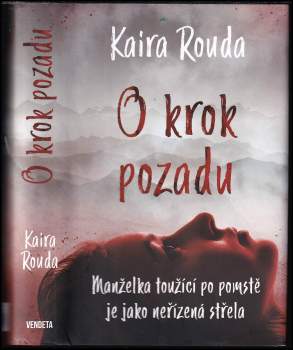 Kaira Sturdivant Rouda: O krok pozadu