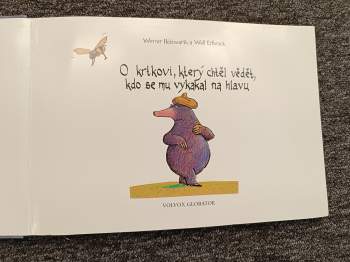 Werner Holzwarth: O krtkovi, který chtěl vědět, kdo se mu vykakal na hlavu