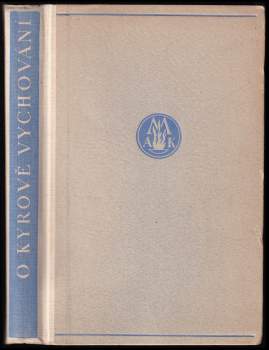 O Kyrově vychování