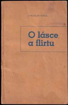 Jaroslav Šimsa: O lásce a flirtu : tři stati