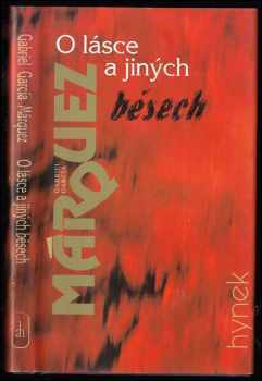 O lásce a jiných běsech : román - Gabriel García Márquez (1997, Hynek) - ID: 528957