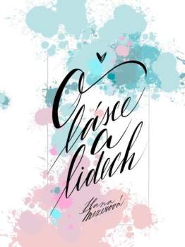 Hana Mezerová: O lásce a lidech