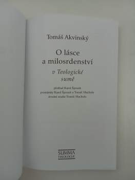 Tomáš Akvinský: O lásce a milosrdenství v Teologické sumě