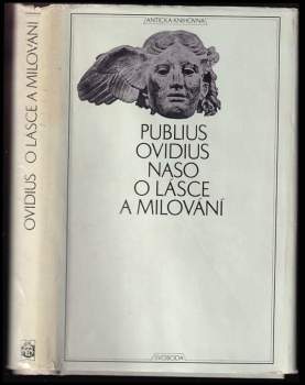 Publius Ovidius Naso: O lásce a milování