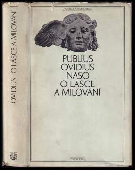 Publius Ovidius Naso: O lásce a milování