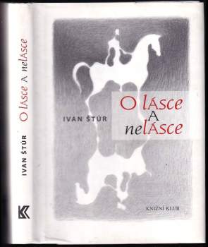 O lásce a nelásce