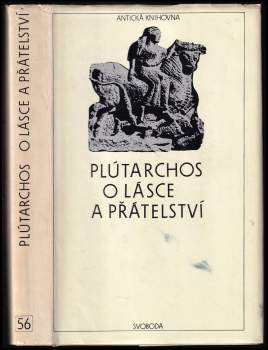 Plútarchos: O lásce a přátelství