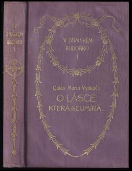 O lásce, která neumírá